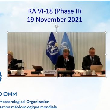 19. новембра 2021.године одржана је конференција 6. Региона Европа – Свјетске Метеорошке Организације RA VI-18 (Phase II) – (World Meteorological Organization)